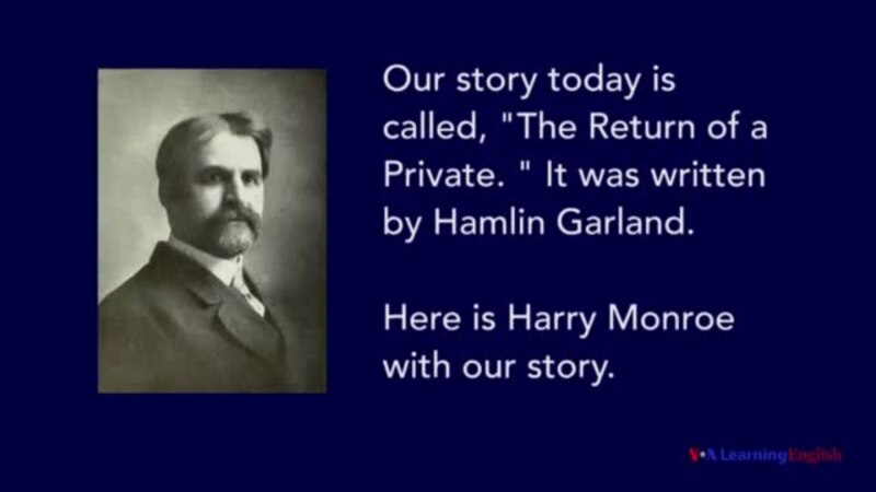 ‘The Return of a Private’ by Hamlin Garland