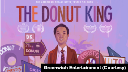 ខ្សែភាពយន្ត​ឯកសារ​ «The Donut King» ឬ​ស្តេចដូណាត់។ (Greenwich Entertainment)