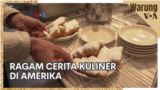 Ragam Cerita Kuliner di Amerika