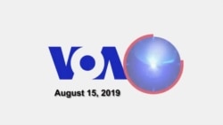 VOA60 World - 15-Aug-2019