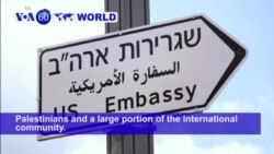 VOA60 World- U.S. officially relocates its embassy from Tel Aviv to Jerusalem