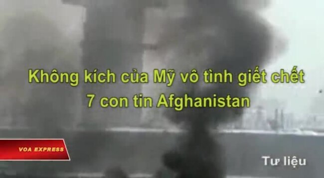 Không kích của Mỹ vô tình giết chết 7 con tin Afghanistan