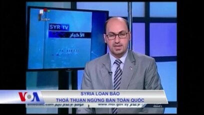 Syria loan báo thỏa thuận ngừng bắn toàn quốc