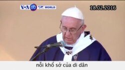 Đức Giáo hoàng Phanxicô kết thúc chuyến thăm Mexico (VOA60)