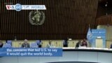 VOA60 World - Europe is working with the United States on plans to overhaul the World Health Organization