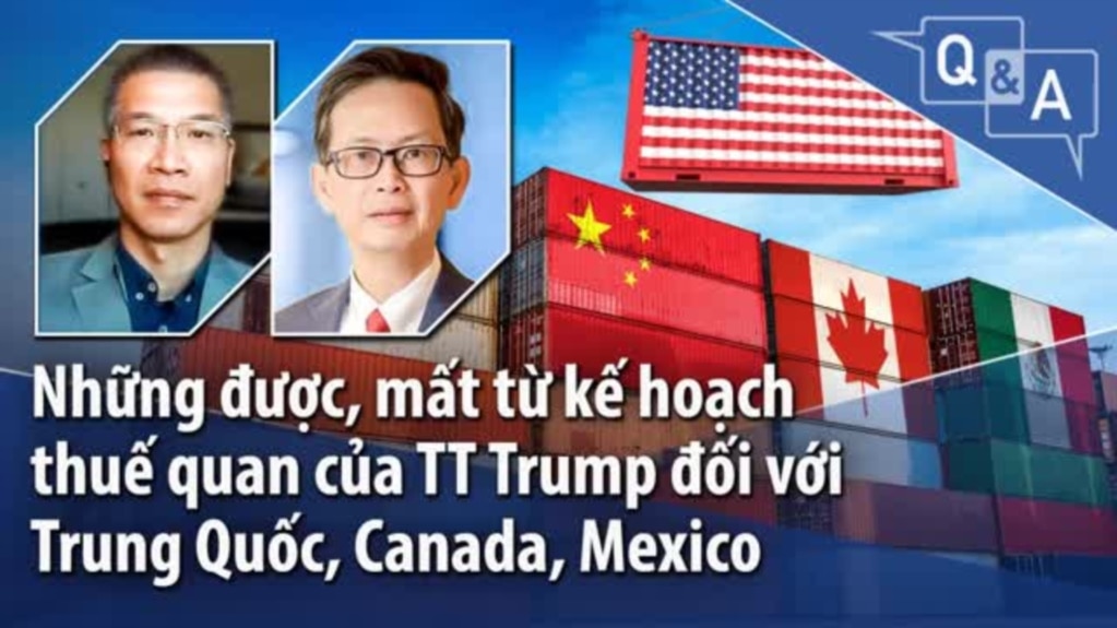 Những được, mất từ kế hoạch thuế quan của TT Trump đối với Trung Quốc, Canada, Mexico