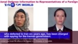 VOA60 World PM - US Charges Former Air Force Intel Officer With Spying for Iran