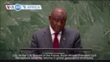  VOA 60: South Africa’s President calls for reform of global governance structures