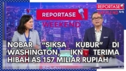 Reportase Weekend: Nobar “Siksa Kubur” di Washington, IKN Terima Hibah AS 157 Miliar Rupiah
