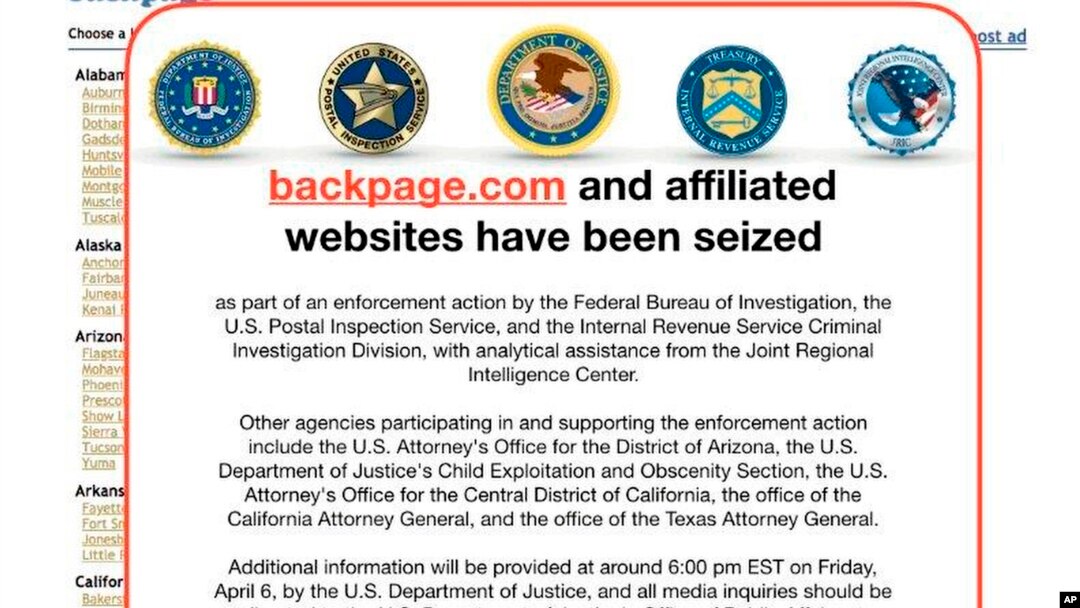 This FBI notice appeared April 6, 2018, on the Backpage.com website. Federal law enforcement authorities are in the process of seizing Backpage.com and its affiliated websites as part of an enforcement action by the FBI and other agencies.