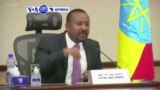 VOA60 AFIRKA: A Habasha firaminista Abiy Ahmed ya ce dakarun sojan Eritrea sun amince su janye daga iyakar Ethiopia