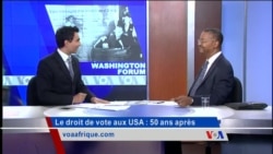Washington Forum du du 13 août 2015 : le Voting Rights Act, 50 ans après