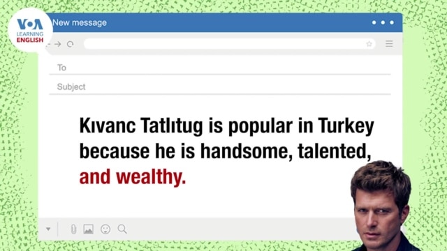 Everyday Grammar Video: A Popular Person in Turkey - April 22, 2025