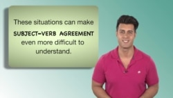 Everyday Grammar: Subject-Verb Agreement