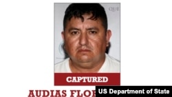 The U.S. is offering up to $15 million for information leading to the conviction of Audias Flores Silva. 