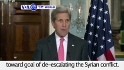 VOA60 World - Kerry: Next few days "critical" in building momentum toward the goal of de-escalating the Syrian conflict.