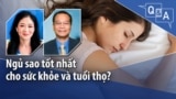 Ngủ sao tốt nhất cho sức khỏe và tuổi thọ?