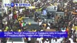 VOA60 Africa - Guinea Counter-Rally Backs President's Constitutional Bid