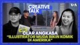 VOA Creative Talk: Clar Angkasa, Illustrator Muda Bikin Komik di Amerika