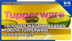 Produsen Wadah Makanan Plastik Tupperware Ajukan Pailit