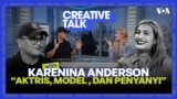 VOA Creative Talk: Karenina Anderson, Aktris, Model dan Penyanyi