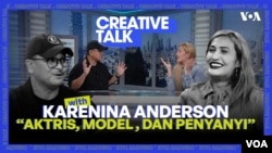 VOA Creative Talk: Karenina Anderson, Aktris, Model dan Penyanyi