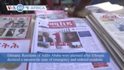 VOA60 Africa - Ethiopian Government Declares State of Emergency