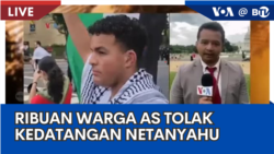 Laporan VOA untuk BTV: Ribuan Warga AS Tolak Kedatangan Netanyahu di Washington, DC 