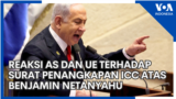 Reaksi AS dan UE terhadap Surat Penangkapan ICC atas Benjamin Netanyahu