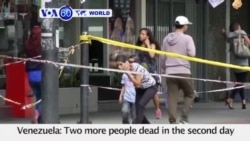 VOA60 World 7-27- Two more dead on second day of Venezuela general strike