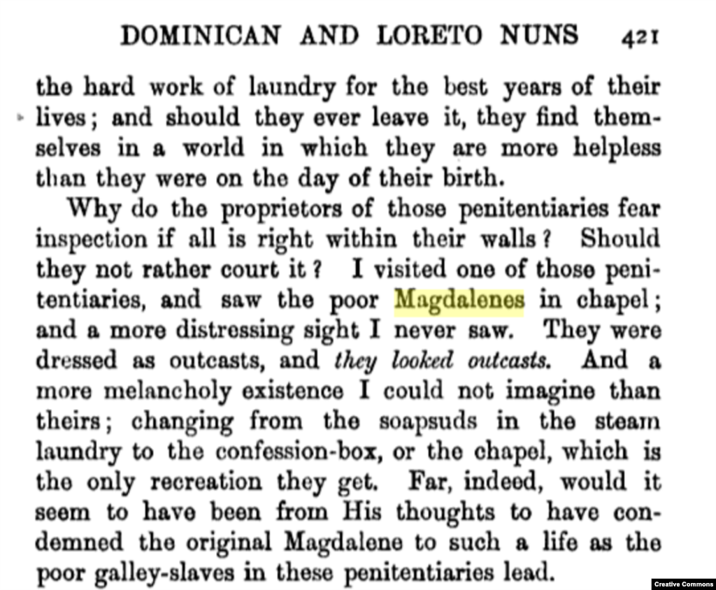 Deskripsi dari panti sosial Magdalena pada buku, "Priests and People in Ireland," yang ditulis Michael J. F. McCarthy, 1903.