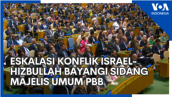 Eskalasi Konflik Israel-Hizbullah Bayangi Sidang Majelis Umum PBB