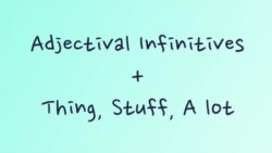 Грамматика на каждый день - Adjectival infinitives - Адъективные инфинитивы