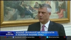 Intervistë me Presidentin e Zgjedhur, Hashim Thaçi