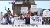 Mexico: Biểu tình phản đối chuyến thăm của ông Trump (VOA60)