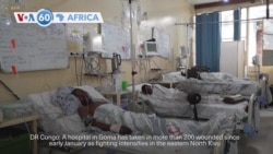 VOA60 Africa - Hospital in Goma treats more than 200 wounded as violence escalates in eastern DRC