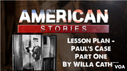 Lesson Plan - Paul's Case, Part One