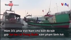 Việt Nam bắt hai tàu cá TQ xâm phạm lãnh hải