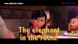 Học tiếng Anh qua phim ảnh: Elephant in the room - Phim The Incredibles (VOA)