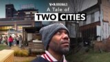 A Tale of Two Cities