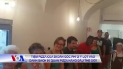 Tiệm pizza của di dân gốc Phi ở Ý lọt vào danh sách 50 quán pizza hàng đầu thế giới 