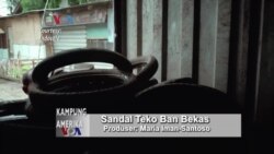 Kampung Amerika: Sandal Dari Ban Bekas
