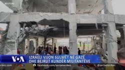 Izraeli vijon sulmet në Gazë dhe Bejrut kundër militantëve 