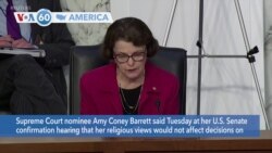 VOA60 Ameerikaa - Supreme Court nominee Amy Coney Barrett said her religious views would not affect decisions