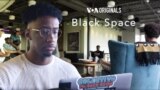 Black Space