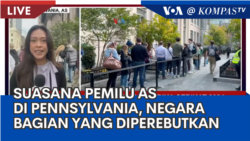 Laporan VOA untuk KompasTV: Suasana Pemilu Amerika Serikat di Pennsylvania, Negara Bagian yang Paling Diperebutkan