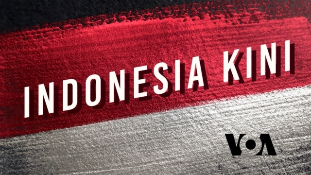Indonesia Kini - Voice of America | Bahasa Indonesia