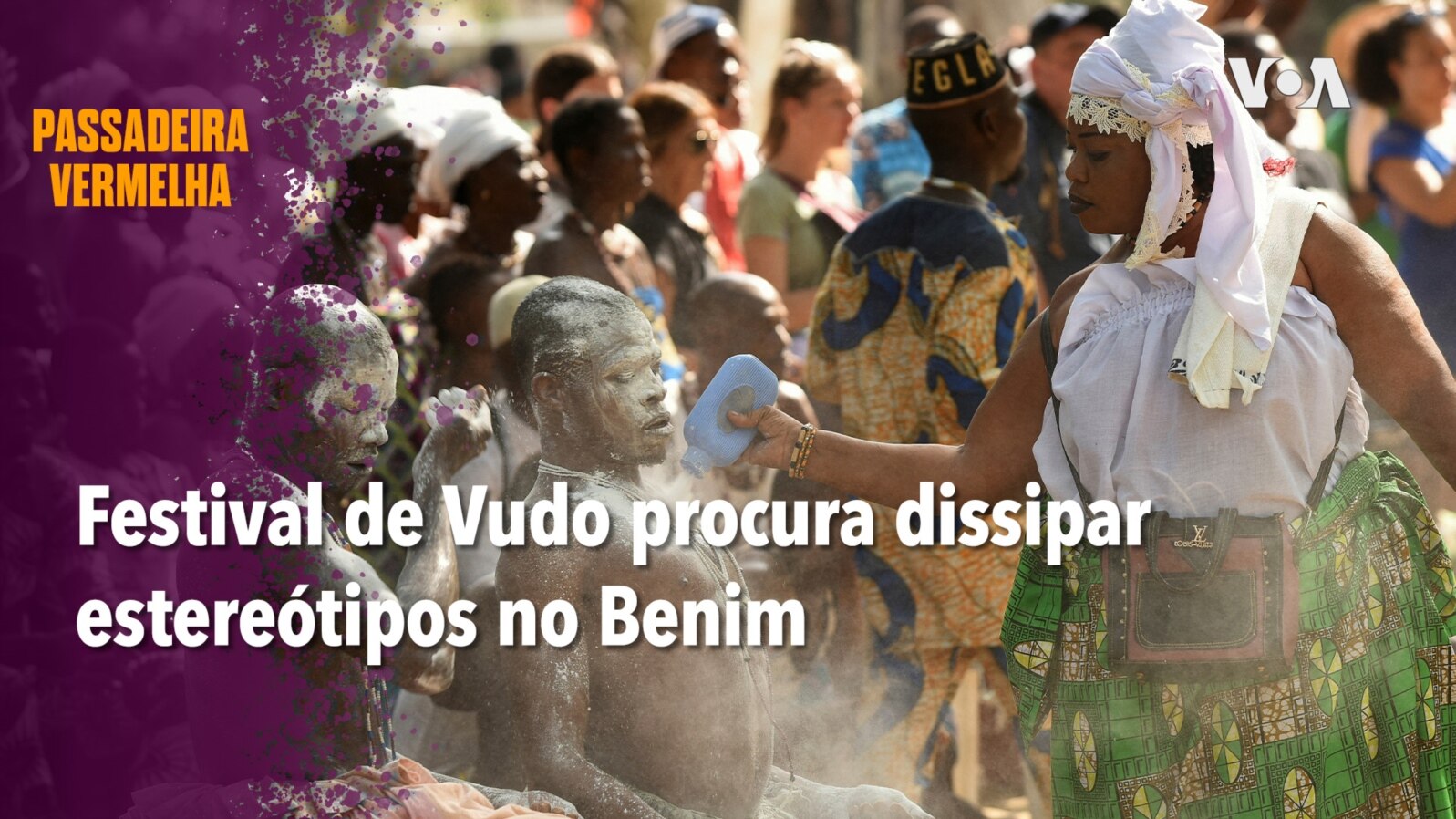 Passadeira Vermelha: Festival de Vudo procura dissipar estereótipos no Benim