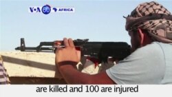 VOA60 Africa-Break in fighting in Sirte after 20 Libyan unity government fighters are killed and 100 are injured