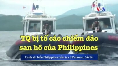 TQ bị tố cáo chiếm đảo san hô của Philippines